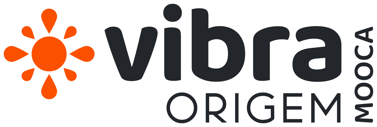 VIBRA Origem Mooca